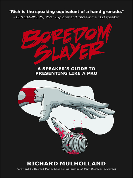 Title details for Boredom Slayer by Richard Mulholland - Available